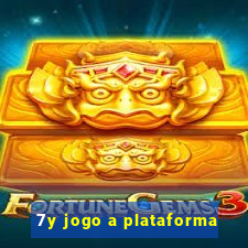 7y jogo a plataforma